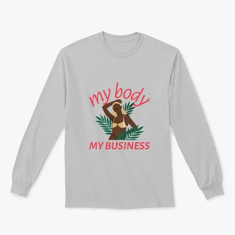 My body, my business.